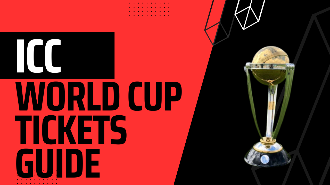 ICC Cricket World Cup 2023 Ticket Pricing CricketMatchExpress